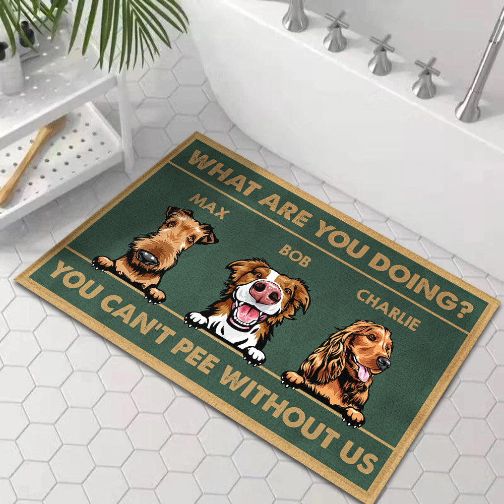 Can't Pee Without Me Dog Doormat, Gift For Dog Lovers AB