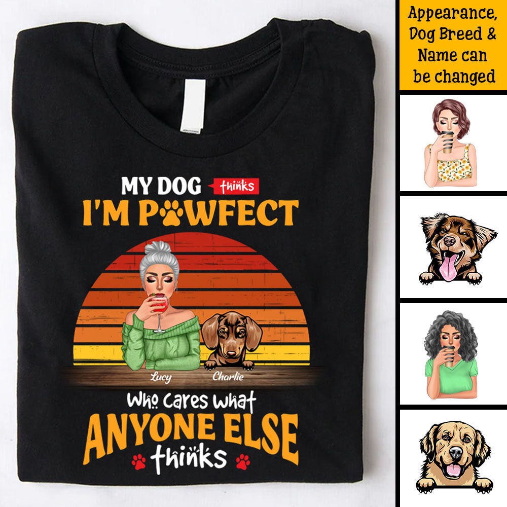 My Dogs Think I'm Pawfect Personalized Premium T-shirt, Hoodie, Gift For Dog Lovers CustomCat