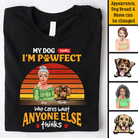 Thumbnail for My Dogs Think I'm Pawfect Personalized Premium T-shirt, Hoodie, Gift For Dog Lovers CustomCat