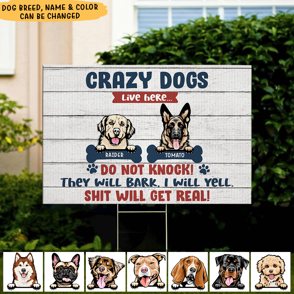 Crazy dogs Live Here Personalized Lawn Sign With Stake For Dog Lovers AN