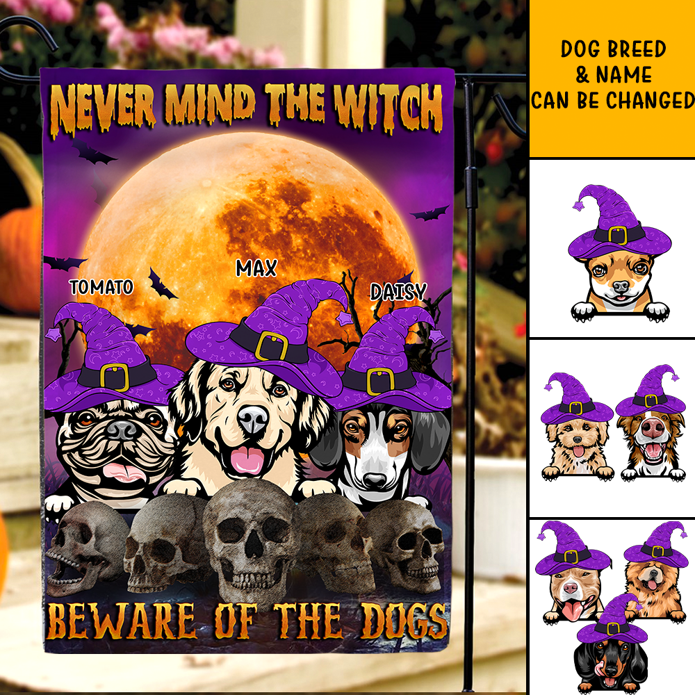 Never Mind The Witch Garden Flag, DIY Gift For Dog Lovers AD
