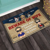 Thumbnail for Personalized Beware Of Wife Dogs And Husband Is Cool House Doormat AB