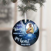 Thumbnail for Your Wings Were Ready But My Heart Was Not, Personalized Ornaments, Custom Photo Gift AE