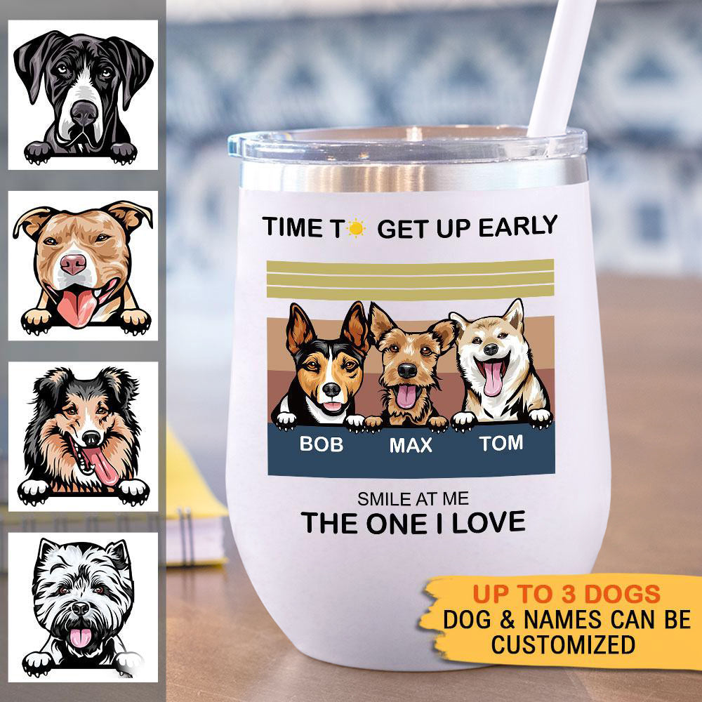 Time To Get Up Early- 12oz Personalized 304 Grade Stainless Steel Dog Tumbler AA
