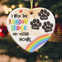 Thumbnail for Memorial Dog I Wish The Rainbow Bridge Had Visiting Hour Christmas Ceramic Ornament AE