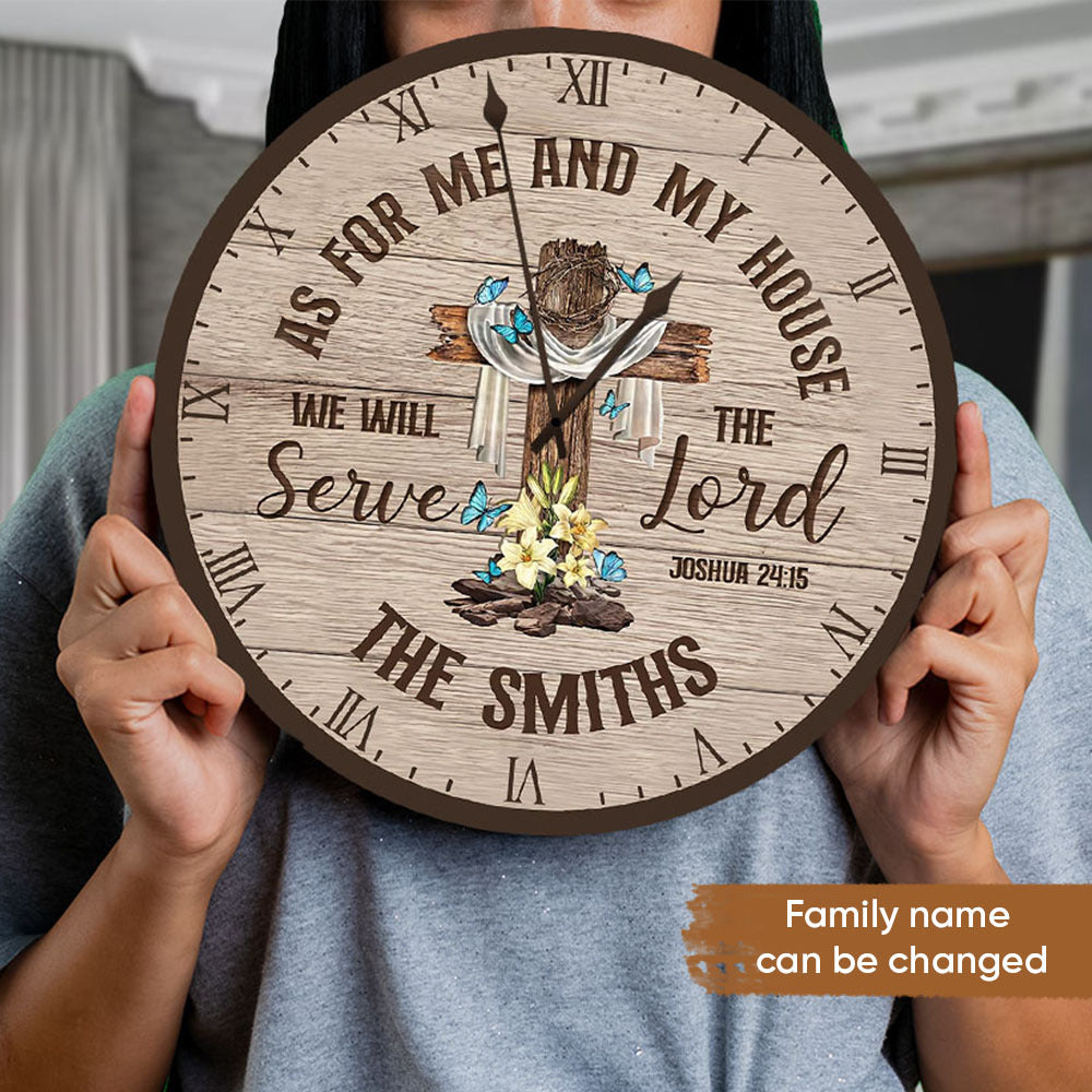 Personalized Family Name We Serve The Lord Wall Wooden Clock, Gift For Family AH