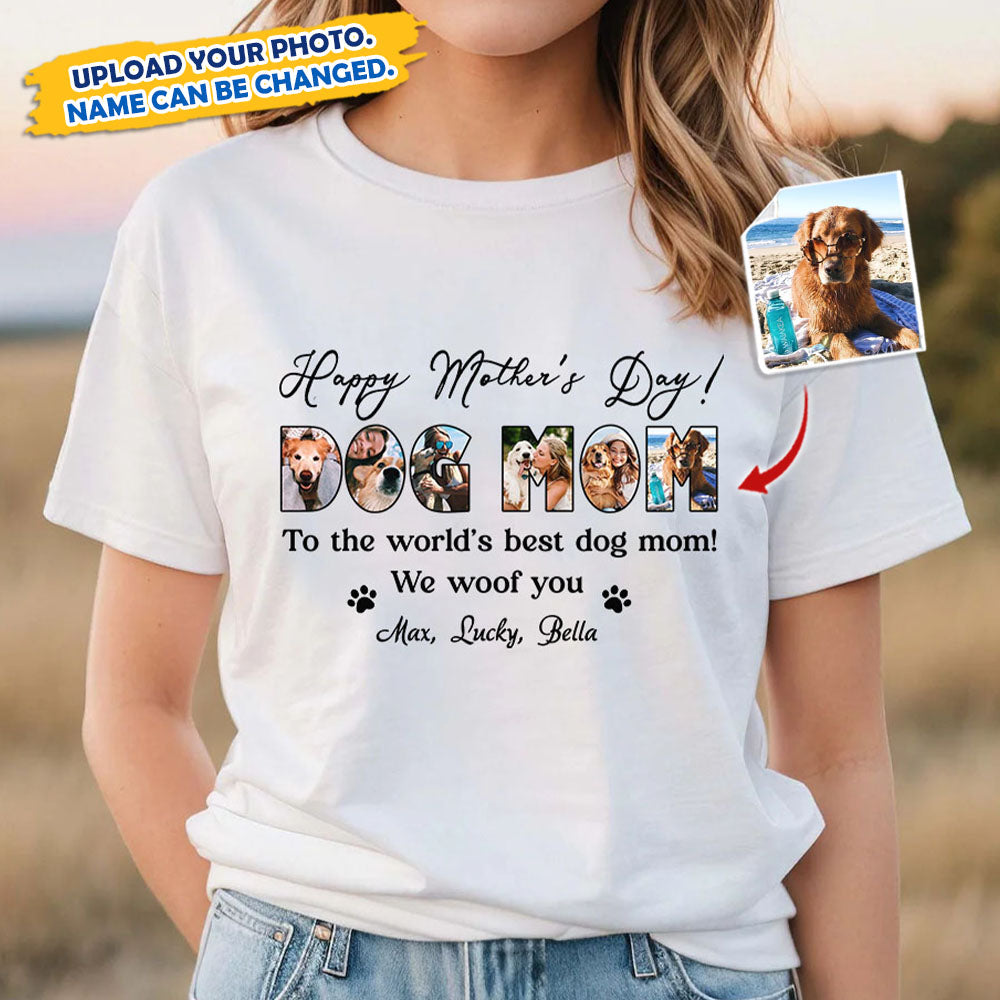 Happy Mother's Day to The World's Best Dog Mom! We Woof You - Gift for Mother's Day, Personalized T-Shirt, Hoodie, Pullover Hoodie / XL / Ash Hoodie 