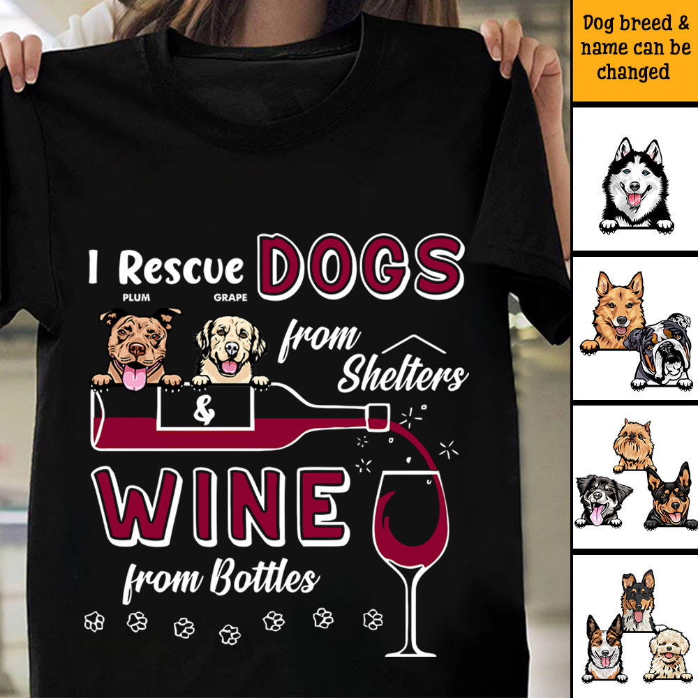 Rescue Dogs & Wines Custom Tshirt, Gift For Dog Lovers CustomCat