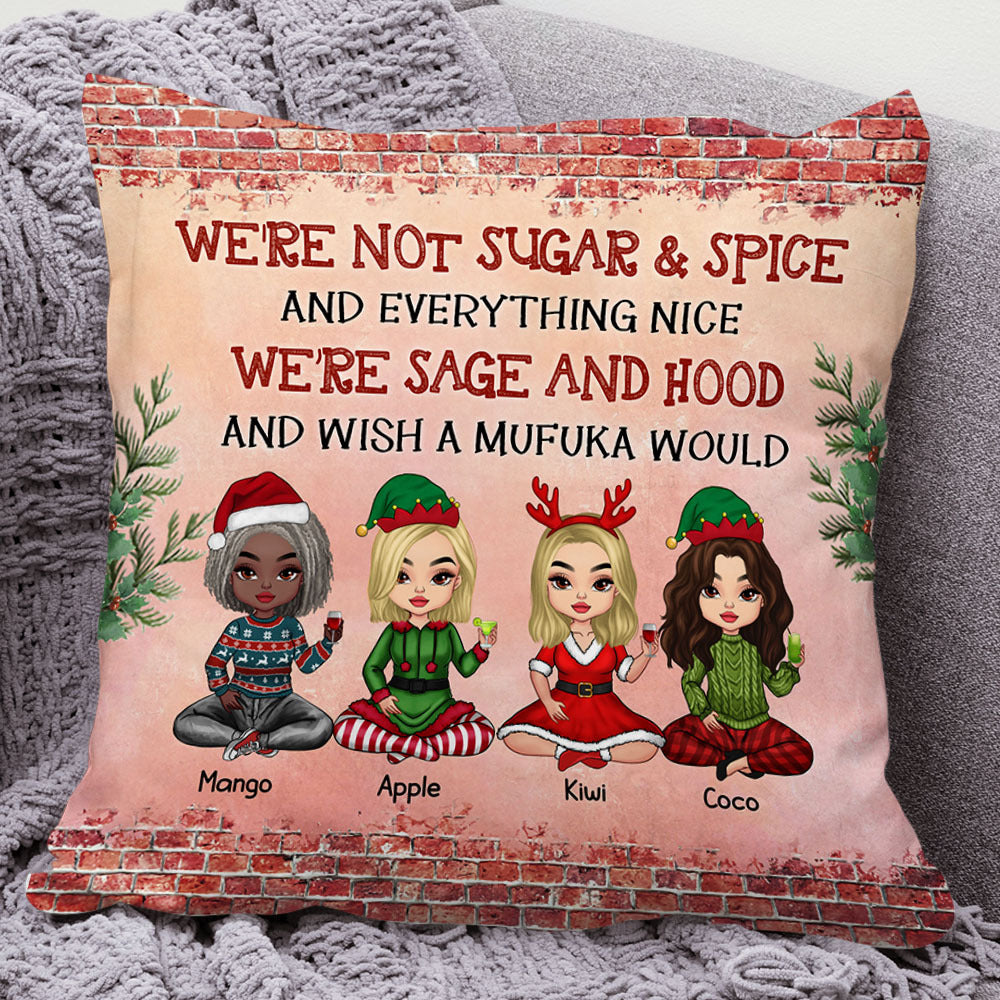 Personalized We Are Sage And Hood Friend Besties Pillow, Christmas Gift For BFF AD