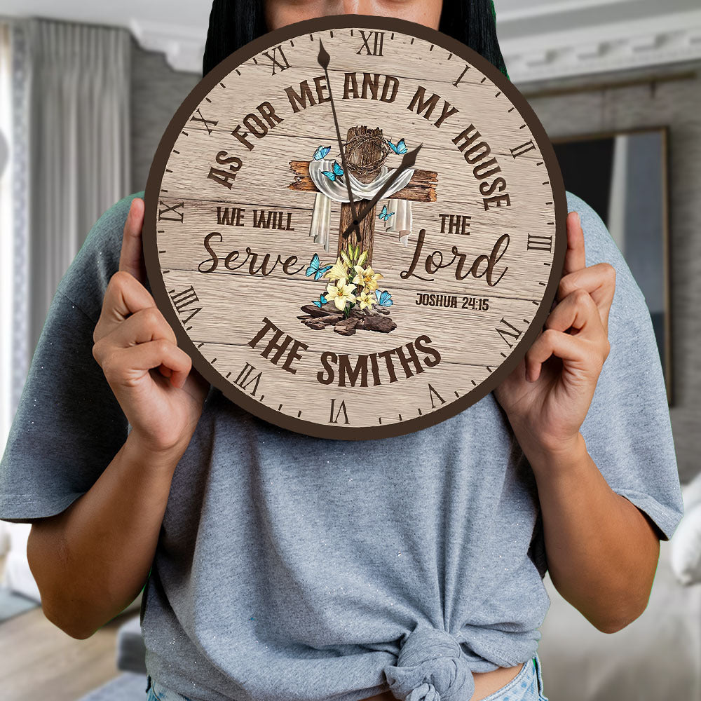 Personalized Family Name We Serve The Lord Wall Wooden Clock, Gift For Family AH