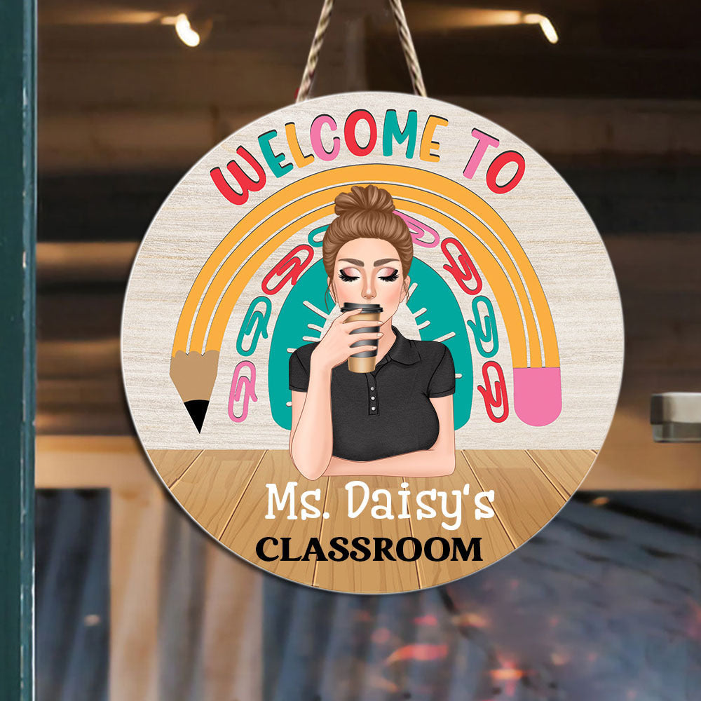 Welcome To Teacher Classroom Wood Sign, DIY Gift For Back To School Z