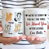 Thumbnail for We’re Sorry For All The Times We Kissed You Funny - Personalized Mug for Cat Lovers AO