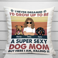 Thumbnail for Personalized Super Sexy Dog Mom Pillow, Gift For Dog Lover AD