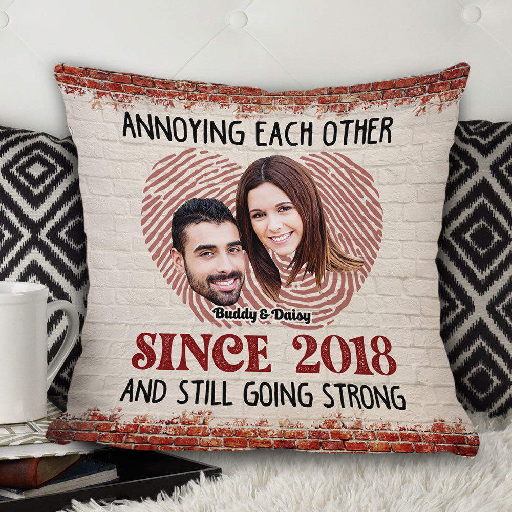 Upload Couple Photo Annoying Each Other Pillow, Custom Valentine Day Gift AD