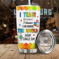 Thumbnail for I Can Change The World Teacher Tumbler, Best Gift For Back To School AA