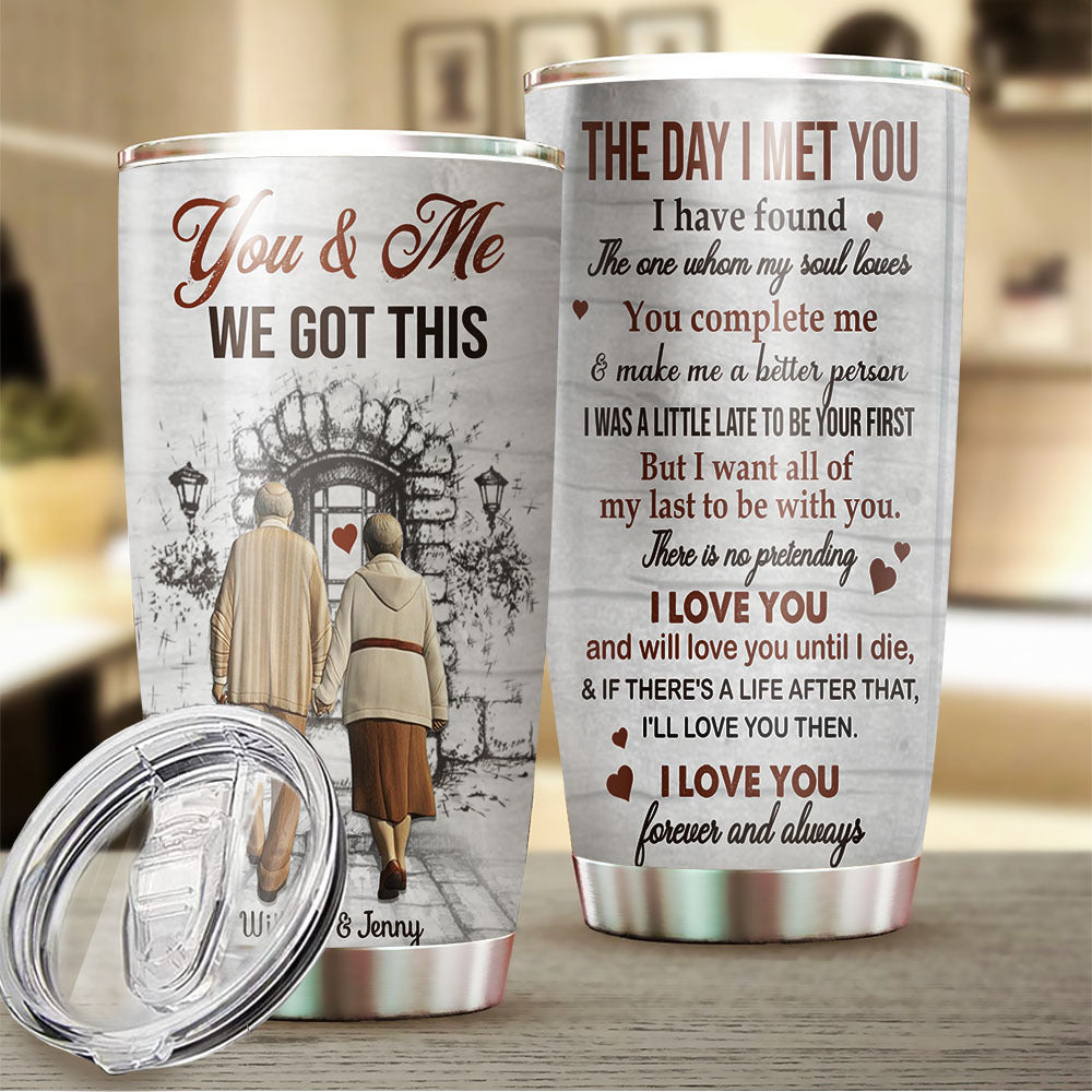 The Day I Met You Personalized Tumbler AA