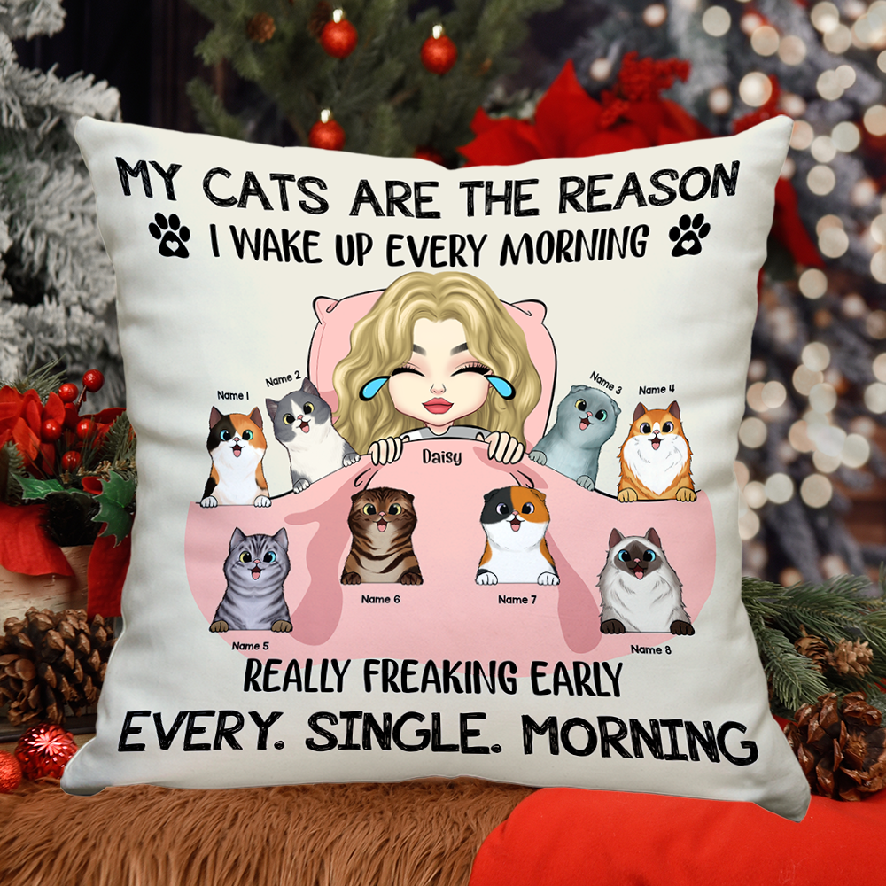 My Cats Are The Reason I Wake Up Pillow, Personalized Gift For Cat Mom AD