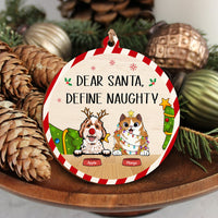 Thumbnail for Custom Dear Santa Define Naughty Dog Cat Printed Wood Ornament, Christmas Gift AE