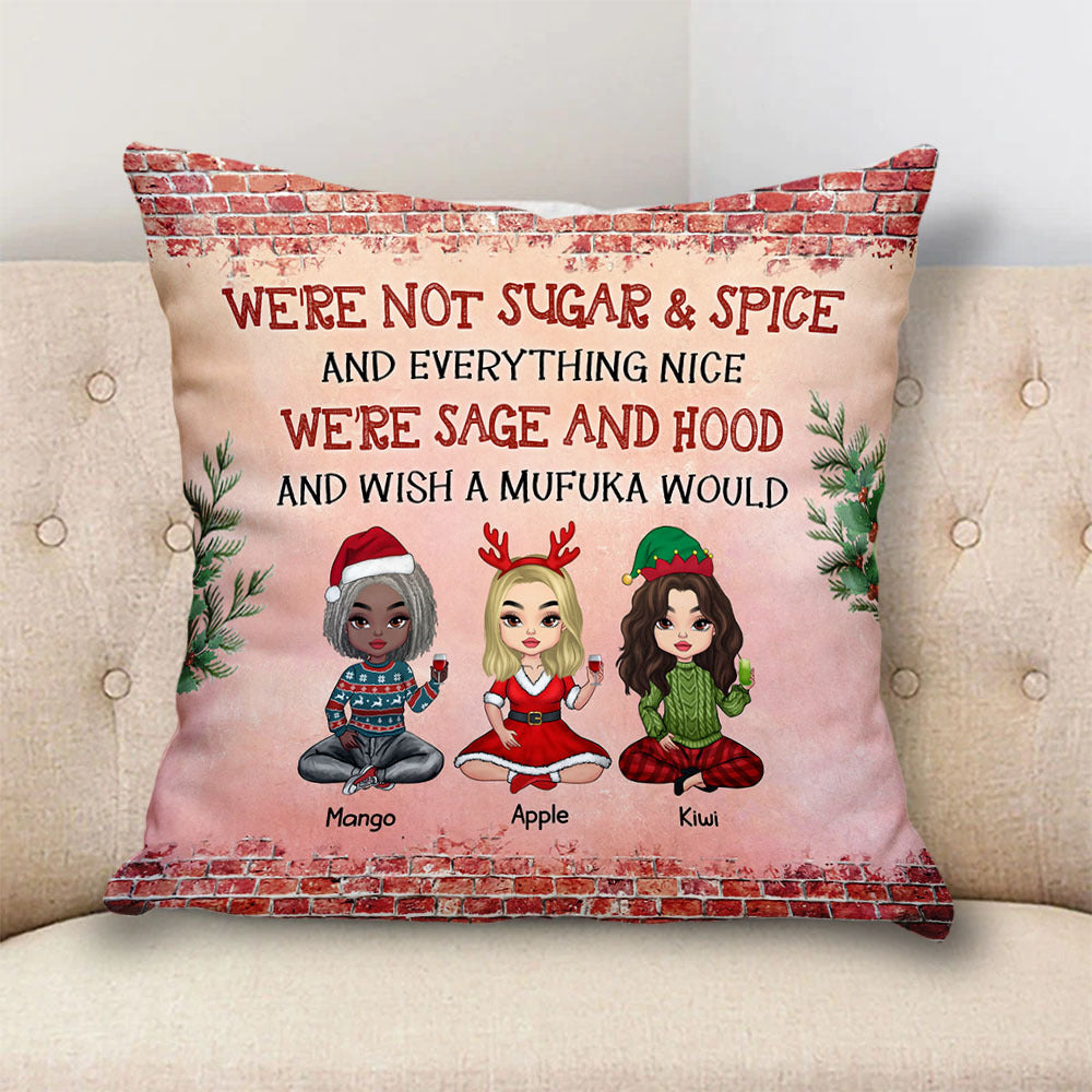 Personalized We Are Sage And Hood Friend Besties Pillow, Christmas Gift For BFF AD
