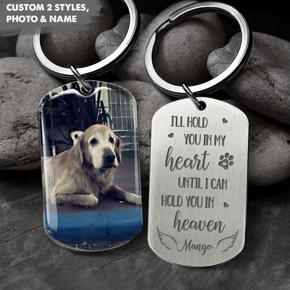 I'll Hold You In My Heart Pet Memorial Metal Keychain, Pet Loss Gift AA