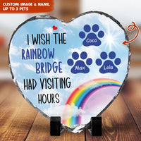Thumbnail for I Wish The Rainbow Bridge Pet Memorial Slate Photo, Pet Loss Gift AZ