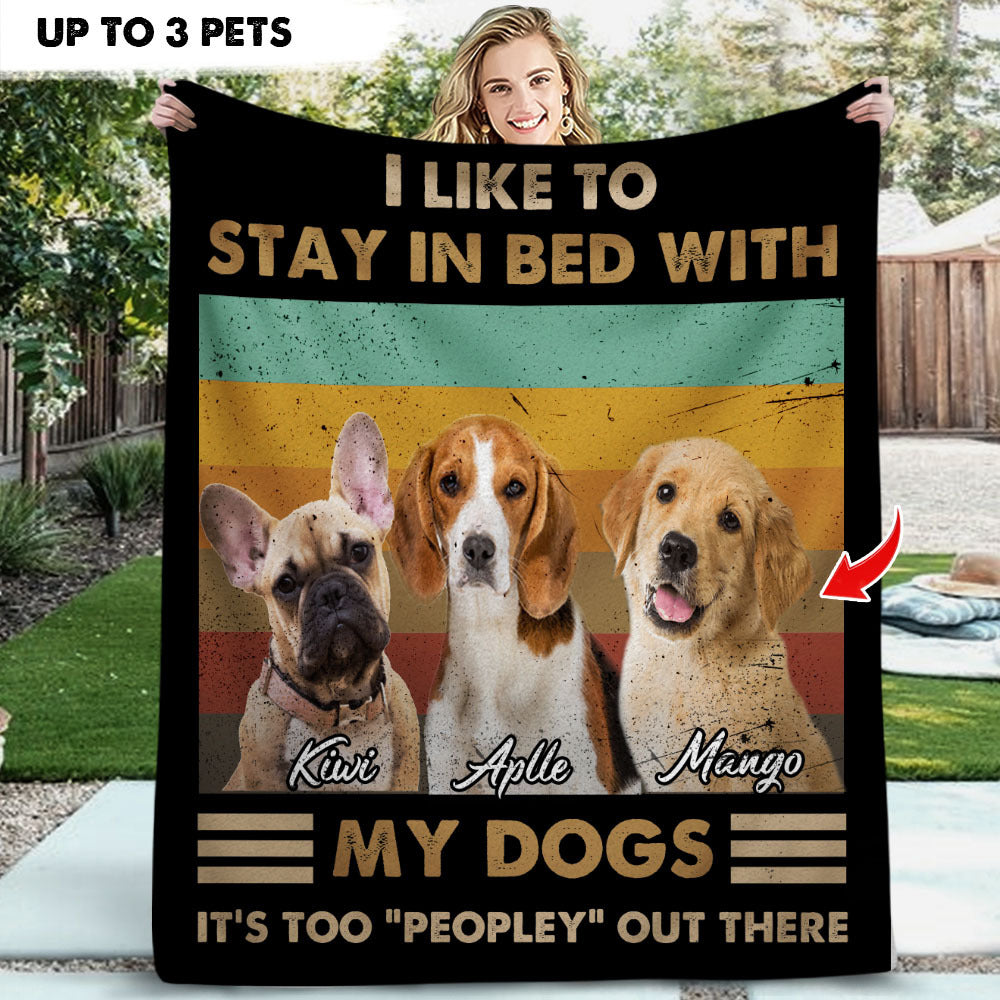 I Like To Stay In Bed With My Dog Photo Blanket, Dog Lover Gift AB