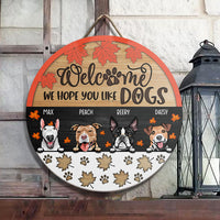 Thumbnail for Welcome Hope You Like Dogs Door Sign, DIY Gift For Pet Lovers Z