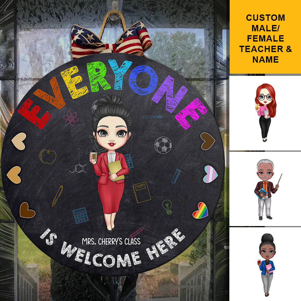 Everyone Is Welcome Here Teacher Door Sign, Classroom Decor Z