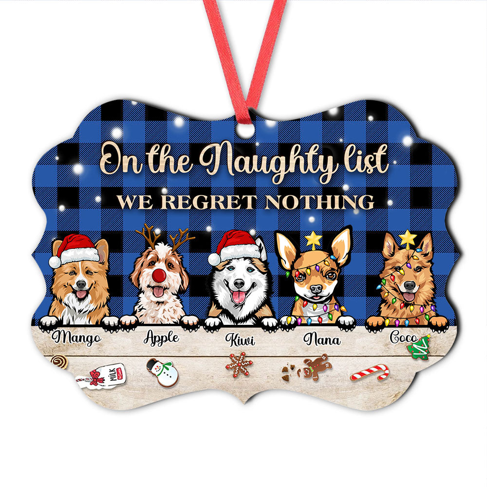Personalized On The Naughty List We Regret Nothing Dog Christmas Benelux Ornament AE