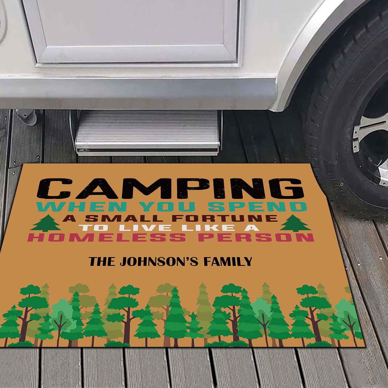 Camping When You Spend A Small Fortune To Live Like A Homeless Person -  Camping Doormat AB