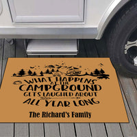 Thumbnail for What Happens At The Campground Gets Laughed About All Year Long- Camping Gifts - Outdoor Indoor Personalized Doormat AB