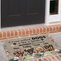 Thumbnail for A House Without A Dog Is Like A Garden Without Flowers - Doormat For Dog Lover AB