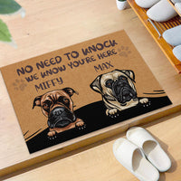 Thumbnail for No Need to Knock We Know You're Here Funny, Personalized Dog Doormat AB