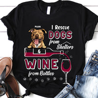 Thumbnail for Rescue Dogs & Wines Custom Tshirt, Gift For Dog Lovers CustomCat